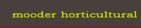 Visit Mooder Horticultural website here